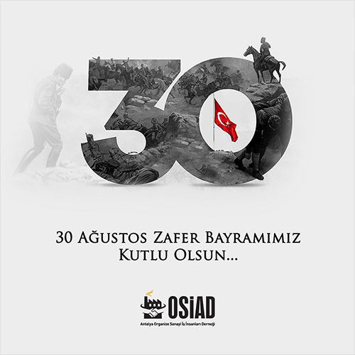 30 AĞUSTOS ZAFER BAYRAMIMIZ KUTLU OLSUN